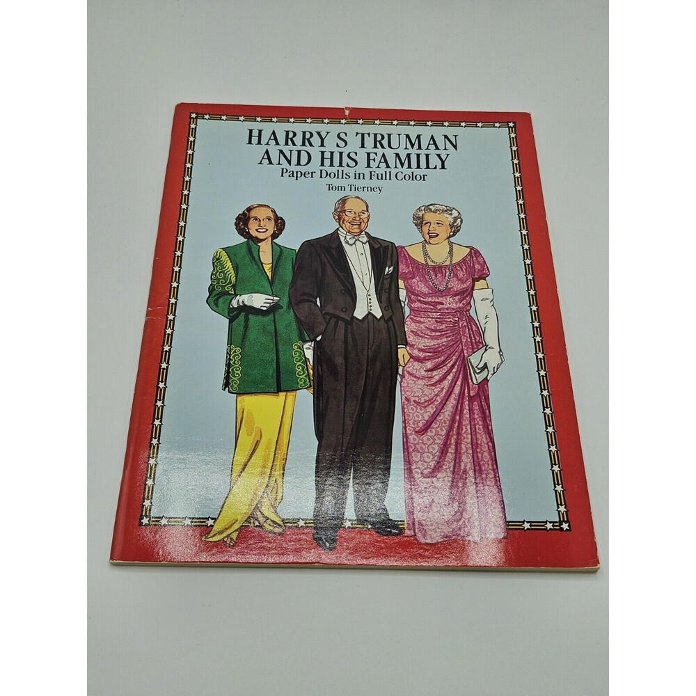 Tom Tierney Paper Dolls President Harry S Truman and Family  In Full Color Uncut